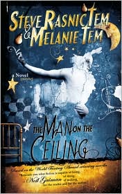 The Man on the Ceiling-by Steve Rasnic Tem, Melanie Tem cover