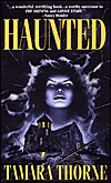 Haunted-by Tamara Thorne cover pic