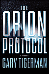 The Orion ProtocolGary Tigerman cover image