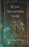 At An Uncertain HourNyki Blatchley cover image
