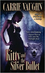 Kitty and the Silver BulletCarrie Vaughn cover image