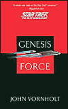 TNG: Genesis Force-by John Vornholt cover pic