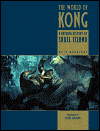 The World of King Kong-by WETA Workshop cover pic