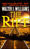 The Rift-by Walter Jon Williams cover
